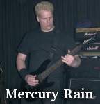 Mercury Rain photo