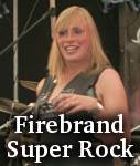 Firebrand Super Rock photo