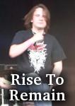 Rise To Remain photo