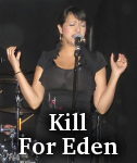 Kill For Eden photo