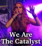 We Are The Catalyst photo
