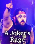 A Joker's Rage photo