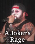 A Joker's Rage photo