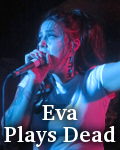 Eva Plays Dead photo
