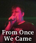 From Once We Came photo