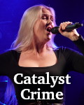 Catalyst Crime photo