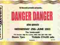 Danger Danger ticket